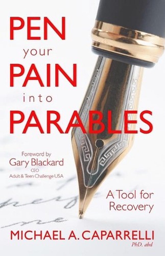 Pen your pain into - parables:, a