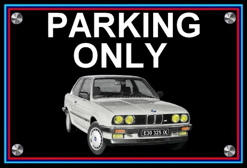 Plaque parking only bmw - only,