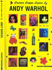 Andy Warhol. . Cristina Cappa Legora. 1995. .