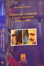 D'Annunzio e Fortuny. Lettere