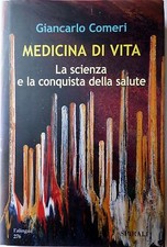MEDICINA DI VITA. LA SCIENZA E