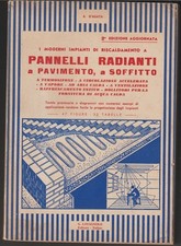 002 PANNELLI RADIANTI A PAVIMENTI, A SOFFITTO  CASA EDITRICE LAVAGNO - TORINO