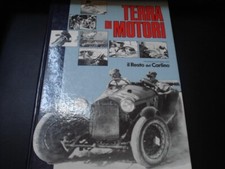 TERRA DI MOTORI MODENA LIBRO FOTOGRAFICO LEO TURRINI RESTO DEL CARLINO FERRARI