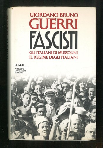 Fascisti gli italiani di - –,