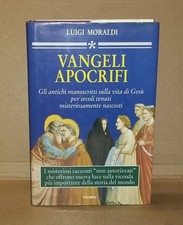 Luigi Moraldi - VANGELI APOCRIFI . 1a edizione PIEMME 1996