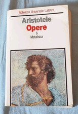  "METAFISICA" di Aristotele. Opere volume sesto. Laterza, Roma-Bari 1988.