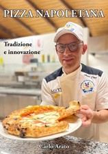 Libri Arato Carlo - Pizza
