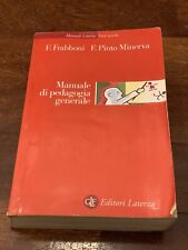 Frabboni, Pinto Minerva - Manuale di pedagogia generale - Laterza