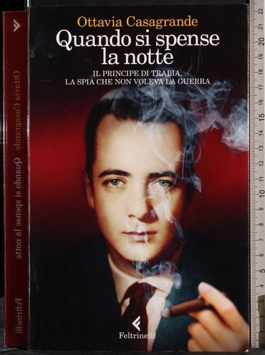 Quando spense notte - quando,