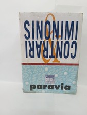 SINONIMI & CONTRARI PARAVIA - Il dizionario compatto dei sinonimi e contrari