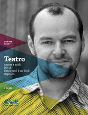 Libri Dennis Kelly - Teatro