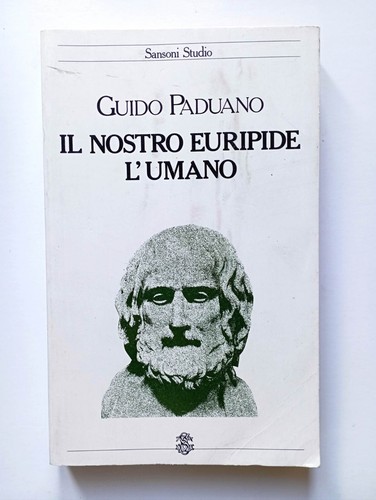 Paduano nostro euripide - paduano,