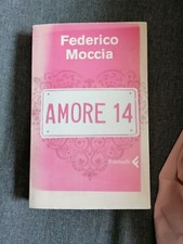 AMORE 14 - FEDERICO MOCCIA - FELTRINELLI