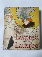 Lautrec Visto Da Lautrec
