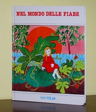 Nel mondo delle fiabe vol.1