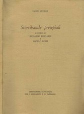 Scorribande presepiali. A ricordo di Riccardo Ricciardi e Angelo Rossi. Fausto N