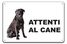 Cartello Attenti al Cane in
