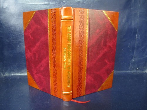 The scripture doctrine - the,