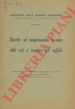 BINI Giorgio - Ricerche sul comportamento in mare delle reti a strascico per so