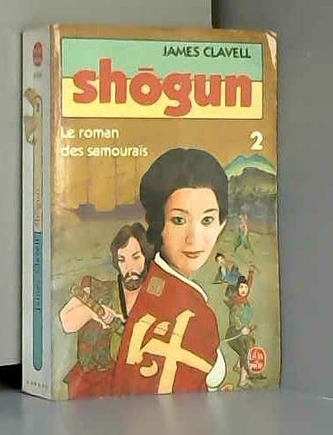 Shogun tome le roman des - 2,