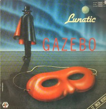 Gazebo Lunatic Vinyl Single