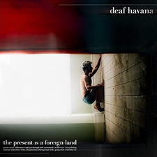 DEAF HAVANA - PRESENT IS A
