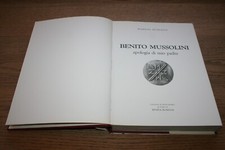 Romano Mussolini Benito Apologia di mio padre Rivista Romana 1969 Rilegato