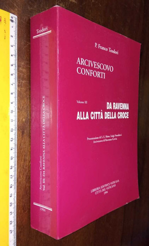 Libro arcivescovo conforti - libro🟥arcivescovo,