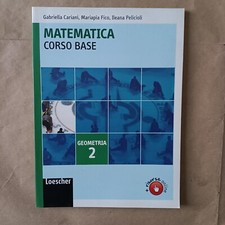 Cariani et al.: Matematica corso base, Geometria 2 - 2009 - Loescher - ottimo+