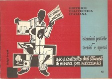 USO CONTROLLO STRUMENTI MISURA MECCANICI LEZZI POLITECNICA ITALIANA ANNI 1960