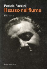 Pericle Fazzini. Il sasso nel