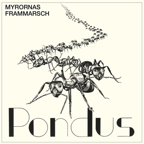 Pondus myrornas frammarsch - pondus:,