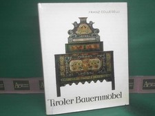 Mobili contadini tirolesi.. Colleselli, Franz: