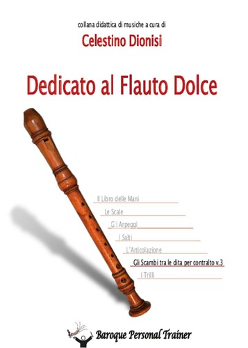 Dedicato flauto dolce gli - dedicato, al