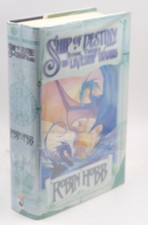 Signed First Edition Hobb,Robin - Ship of Destiny (Liveship Traders Vol-3) Banta
