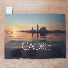 CAORLE di Biagio Marin 1983 IL