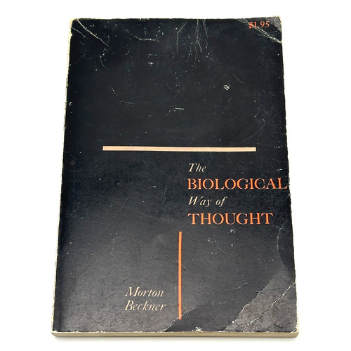 The biological way - of, thought
