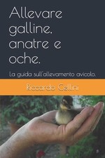 Allevare galline, anatre e