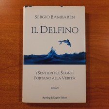 Il delfino - Sergio Bambarén