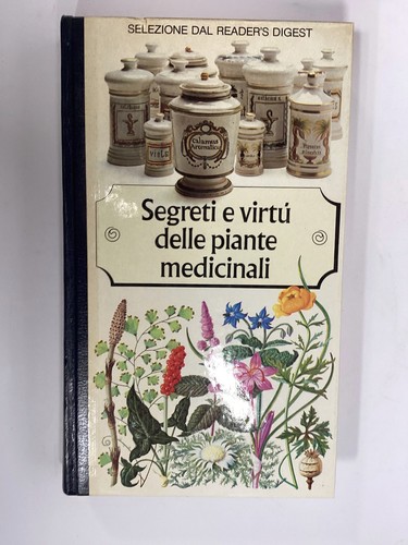 Segreti virtù delle piante - segreti,