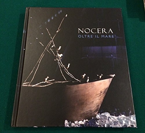 Antonio nocera oltre mare - antonio,