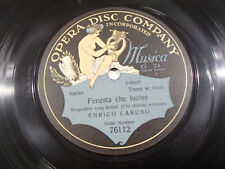 78 giri-12" ENRICO CARUSO "FENESTA CHE LUCIVE  "OPERA DISC COMPANY 76112   EX