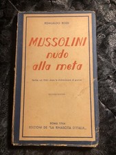 Rossi Romualdo 1944 2nd Edition by Roma, La Mussolini Nudo Alla Meta Paperback
