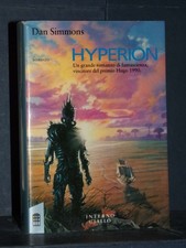 Dan Simmons - Hyperion - Interno Giallo / IperFiction - Prima ed., 1991