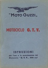 Moto Guzzi 500cc G.T.V. Moto ~
