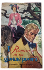 Libro vintage "Il Romanzo di un giovane povero" O. Feuillet Fabbri Editori