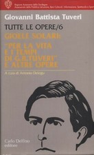 GIOELE SOLARI. PER LA VITA E I