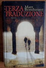 La terza traduzione Matt Bondurant romanzo Sperling Kupfer 