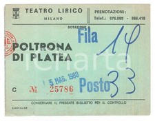1980 MILANO Teatro lirico - Biglietto poltrona di platea - Fila 19 Posto 33
