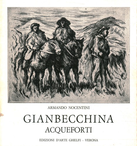 Gianbecchina acqueforti - acqueforti,